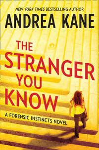 The Stranger You Know, Andrea  Kane audiobook. ISDN42513599