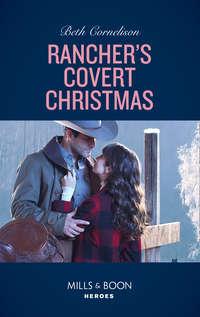 Rancher′s Covert Christmas