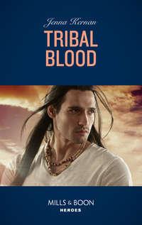 Tribal Blood, Jenna  Kernan audiobook. ISDN42514111