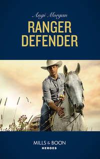 Ranger Defender, Angi  Morgan аудиокнига. ISDN42514223