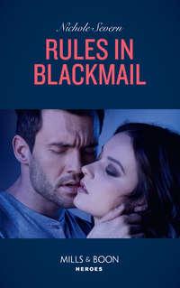 Rules In Blackmail, Nichole  Severn аудиокнига. ISDN42514303