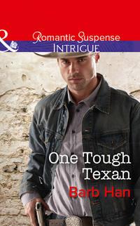 One Tough Texan, Barb  Han audiobook. ISDN42514519