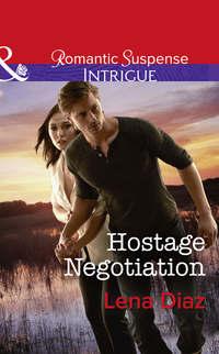 Hostage Negotiation - Lena Diaz