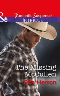 The Missing Mccullen, Rita  Herron audiobook. ISDN42514711