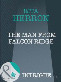 The Man From Falcon Ridge - Rita Herron