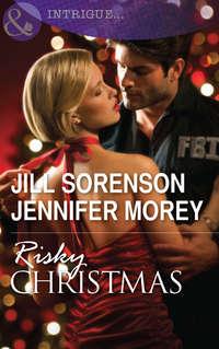 Risky Christmas: Holiday Secrets / Kidnapped at Christmas, Jill  Sorenson аудиокнига. ISDN42514949