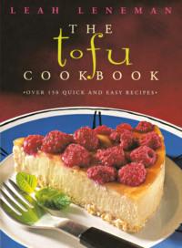 The Tofu Cookbook: Over 150 quick and easy recipes,  audiobook. ISDN42515037