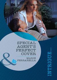 Special Agents Perfect Cover - Marie Ferrarella