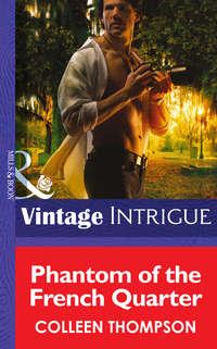 Phantom of the French Quarter, Colleen  Thompson аудиокнига. ISDN42515237