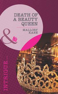 Death of a Beauty Queen - Mallory Kane