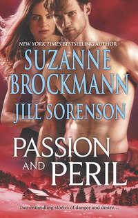 Passion and Peril: Scenes of Passion / Scenes of Peril, Suzanne  Brockmann audiobook. ISDN42515469
