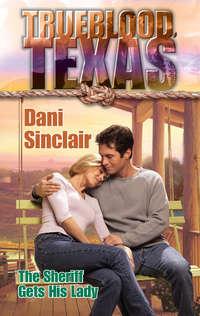 The Sheriff Gets His Lady, Dani Sinclair audiobook. ISDN42515557