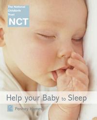 Help Your Baby to Sleep - Penney Hames