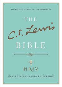 C. S. Lewis Bible: New Revised Standard Version, Клайва Льюиса аудиокнига. ISDN42516157