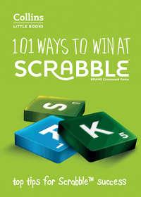 101 Ways to Win at Scrabble: Top tips for Scrabble success, Barry  Grossman audiobook. ISDN42516197