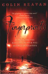 Fingerprints: Murder and the Race to Uncover the Science of Identity, Colin  Beavan audiobook. ISDN42516485