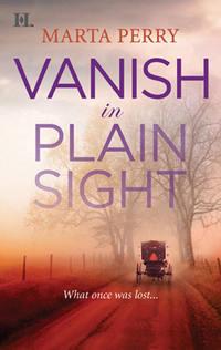 Vanish in Plain Sight - Marta Perry