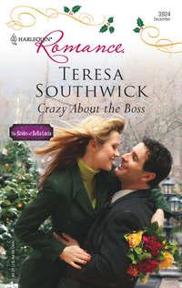 Crazy About The Boss, Teresa  Southwick аудиокнига. ISDN42517965