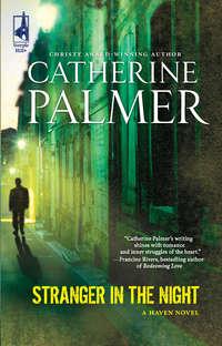 Stranger In The Night, Catherine  Palmer audiobook. ISDN42518141