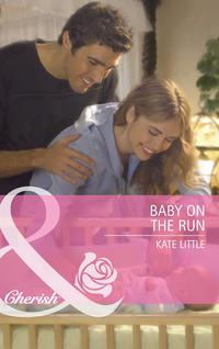 Baby On The Run, Kate  Little аудиокнига. ISDN42518157