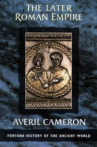 The Later Roman Empire, Averil  Cameron audiobook. ISDN42518365