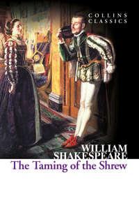 The Taming of the Shrew, Уильяма Шекспира аудиокнига. ISDN42518421