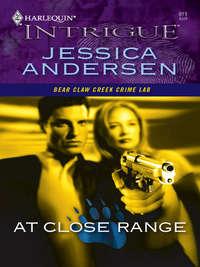 At Close Range, Jessica  Andersen аудиокнига. ISDN42518757