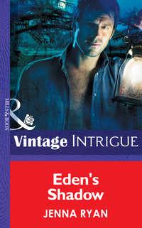 Eden′s Shadow, Jenna  Ryan audiobook. ISDN42518901