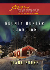 Bounty Hunter Guardian, Diane  Burke audiobook. ISDN42519541