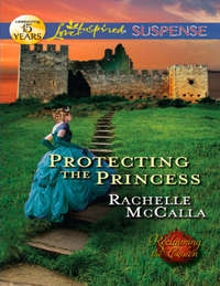 Protecting the Princess, Rachelle  McCalla audiobook. ISDN42519957