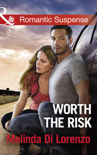 Worth The Risk - Melinda Lorenzo