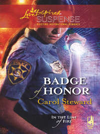 Badge Of Honor, Carol  Steward audiobook. ISDN42520709