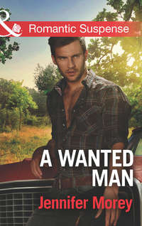 A Wanted Man - Jennifer Morey