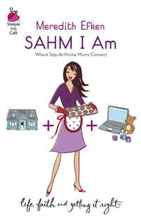 Sahm I Am - Meredith Efken