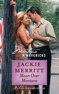 Moon Over Montana, Jackie  Merritt audiobook. ISDN42521293