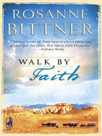 Walk By Faith, Rosanne  Bittner audiobook. ISDN42521381