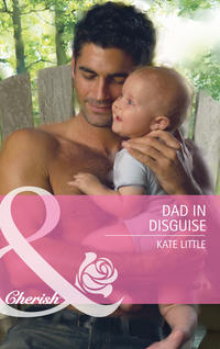 Dad In Disguise, Kate  Little audiobook. ISDN42521413