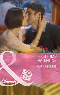 First-Time Valentine - Mary Forbes