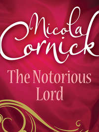 The Notorious Lord, Nicola  Cornick аудиокнига. ISDN42521621