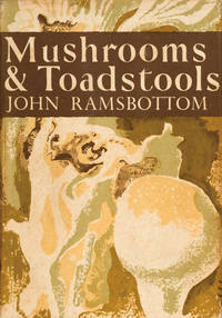 Mushrooms and Toadstools - John Ramsbottom