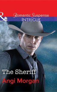 The Sheriff - Angi Morgan