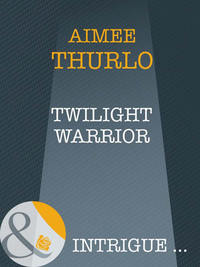 Twilight Warrior - Aimee Thurlo