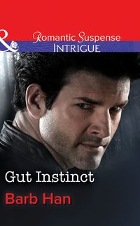 Gut Instinct - Barb Han