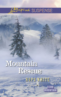 Mountain Rescue, Hope  White аудиокнига. ISDN42524109