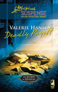 Deadly Payoff, Valerie  Hansen аудиокнига. ISDN42524365