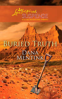 Buried Truth, Dana  Mentink аудиокнига. ISDN42524453