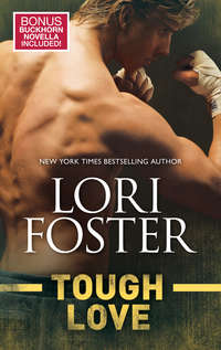 Tough Love - Lori Foster