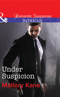 Under Suspicion, Mallory  Kane audiobook. ISDN42524733