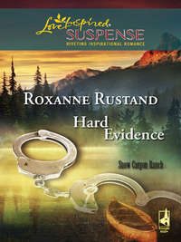 Hard Evidence, Roxanne  Rustand аудиокнига. ISDN42525301