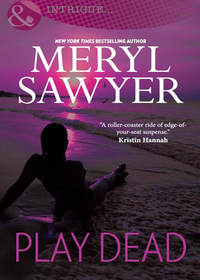 Play Dead, Meryl  Sawyer audiobook. ISDN42525757